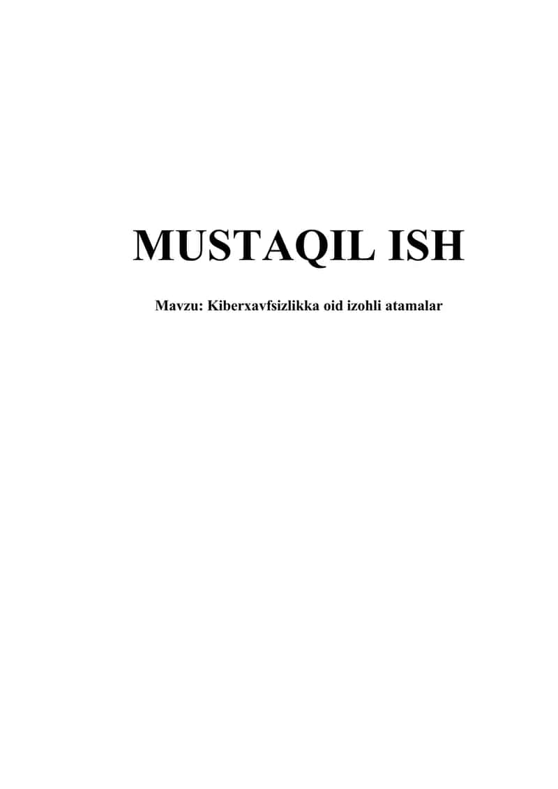 KIBERXAVFSIZLIKKA OID IZOHLI ATAMALAR