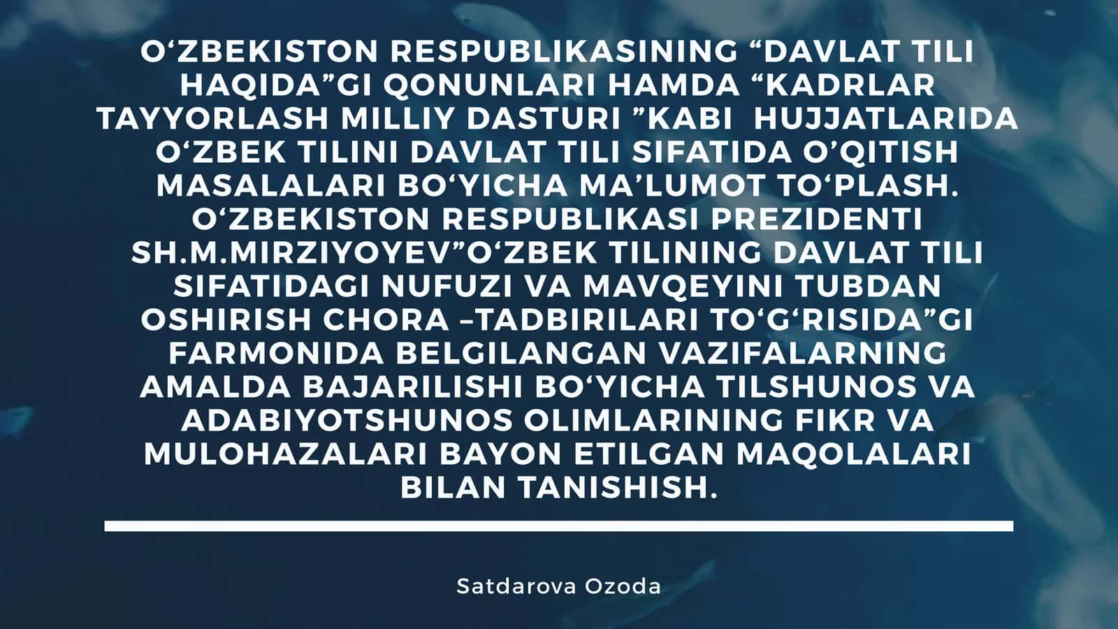 O‘zbekiston Respublikasining “Davlat Tili Haqida”gi Qonunlari