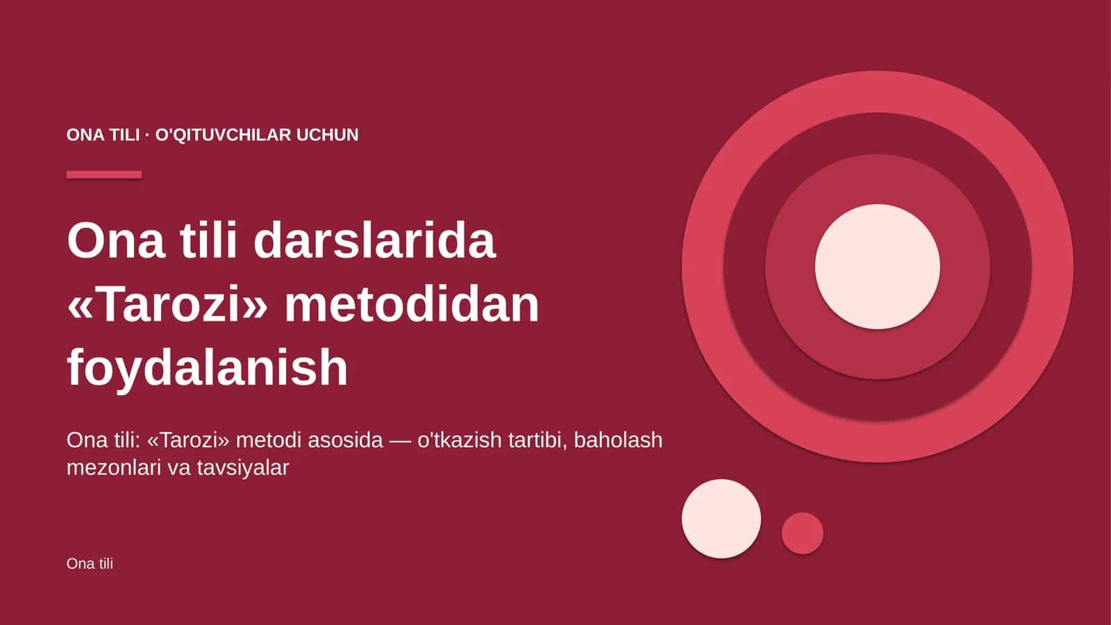 ona tili darslarida tarozi metodidan foydalanish 8210