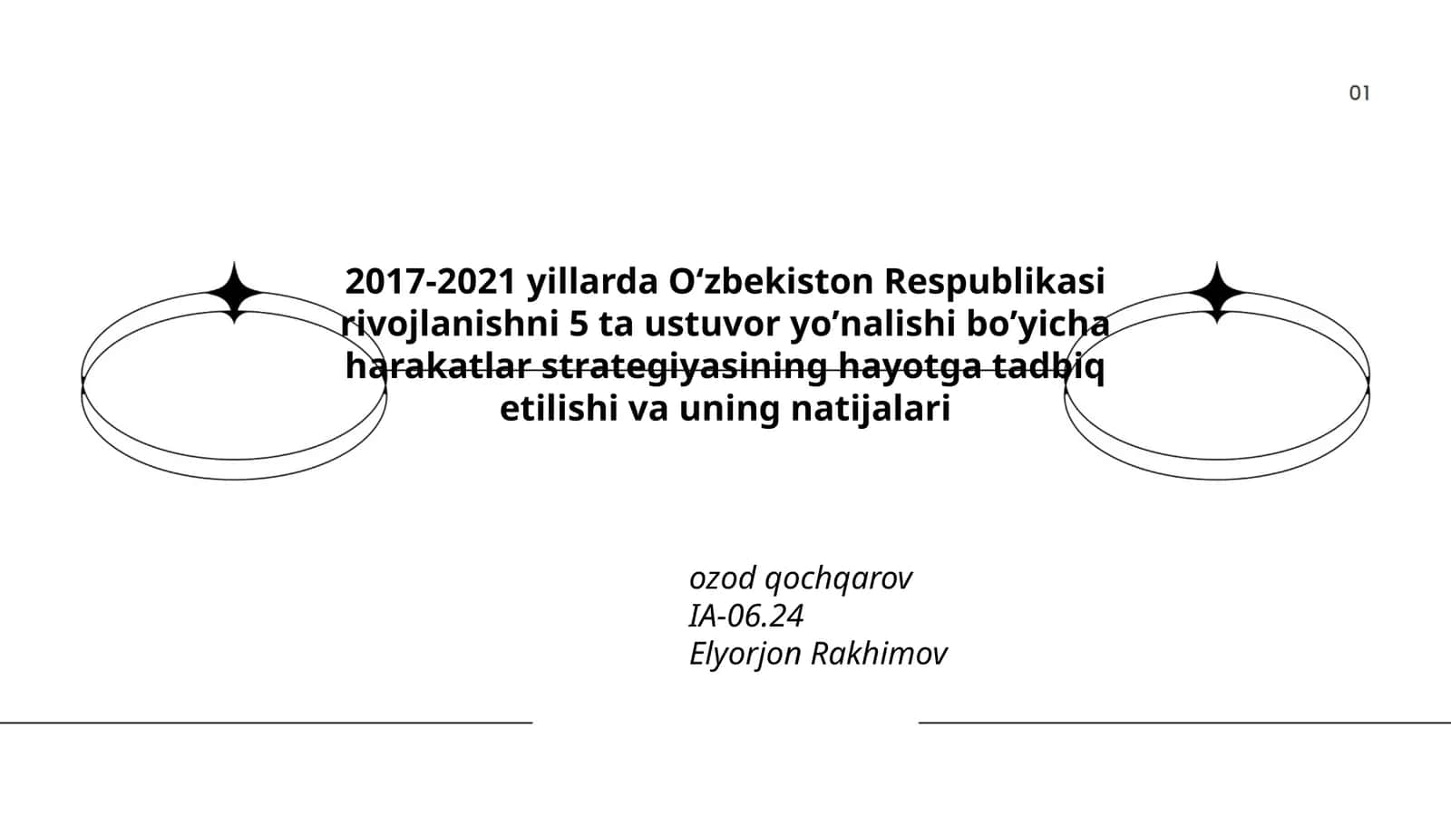 2017-2021 yillarda Oʻzbekiston Respublikasi rivojlanishni 5 ta ustuvor yoʼnalishi boʼyicha harakatlar strategiyasining hayotga tadbiq etilishi va uning natijalari