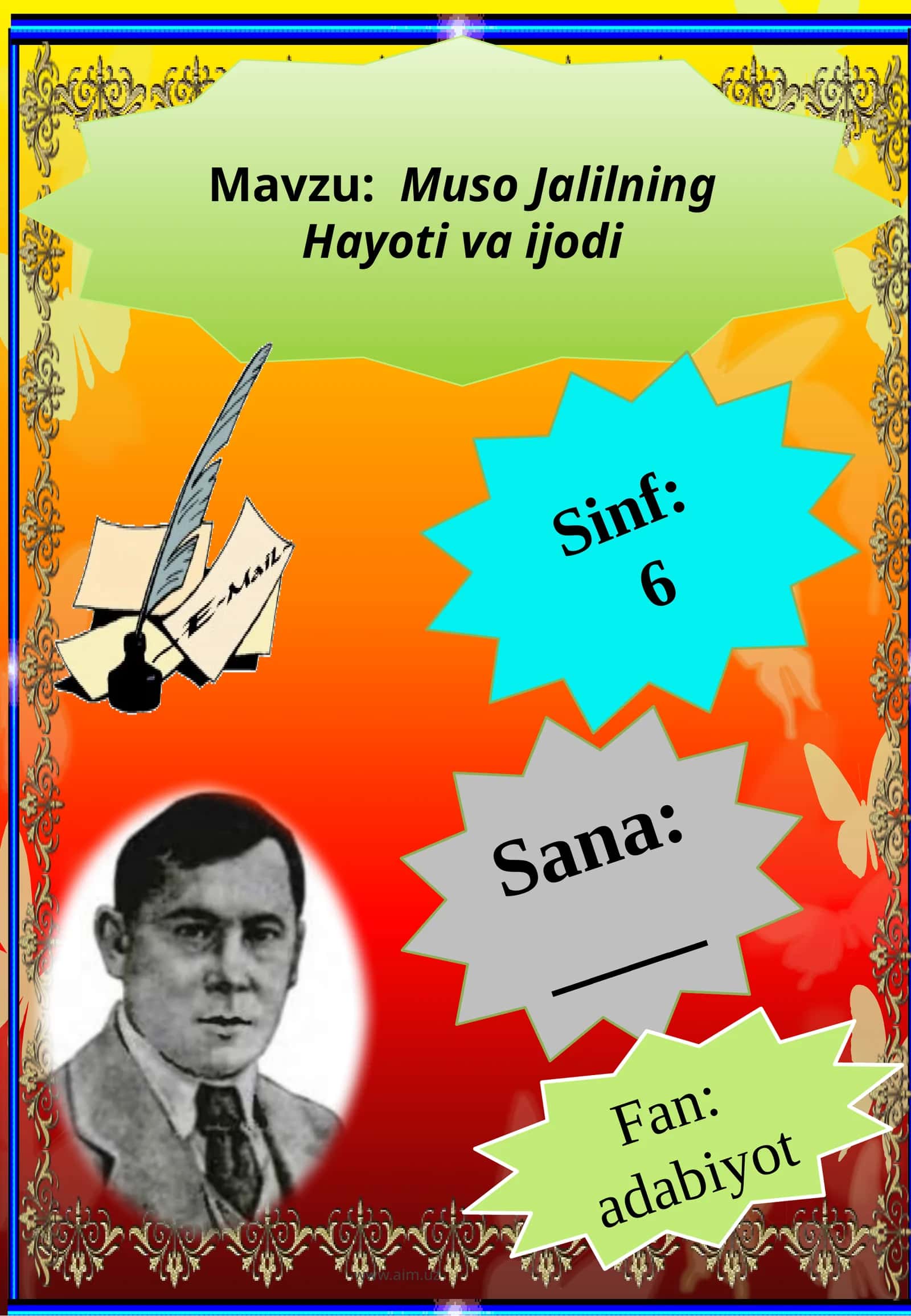 6-sinf Adabiyot fanidan Muso Jalil hayoti va ijodi dars taqdimot