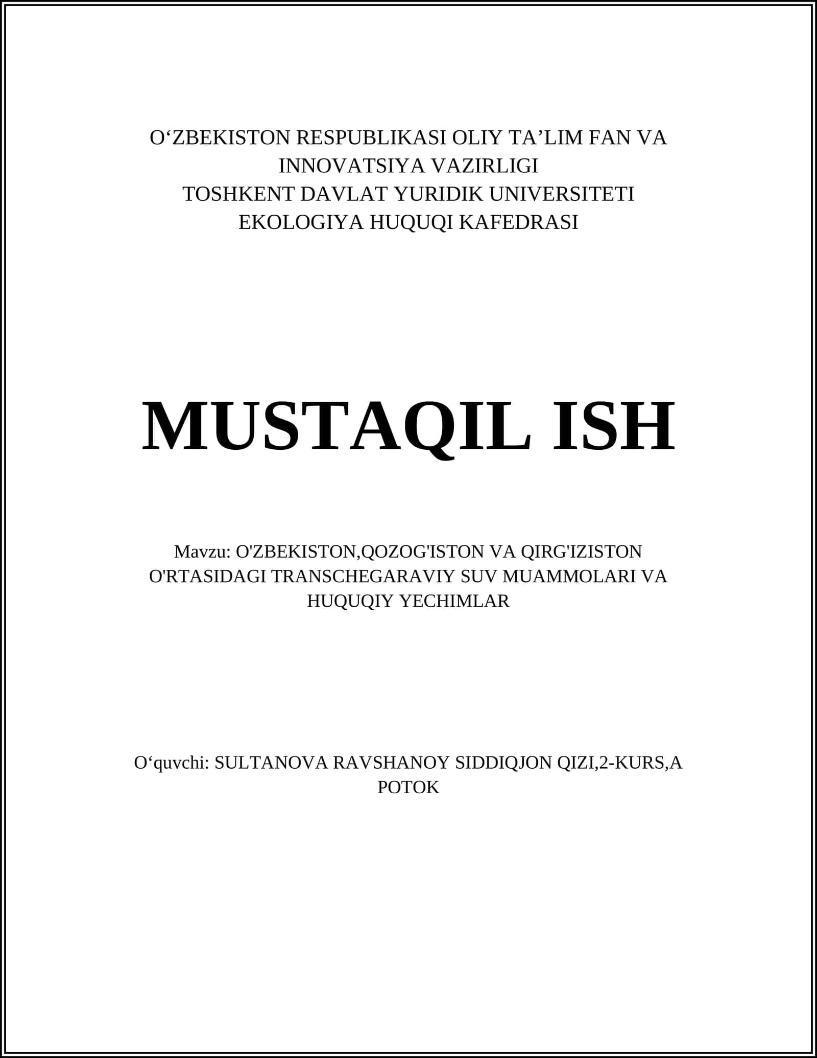 O'ZBEKISTON,QOZOG'ISTON VA QIRG'IZISTON O'RTASIDAGI TRANSCHEGARAVIY SUV MUAMMOLARI VA HUQUQIY YECHIMLAR