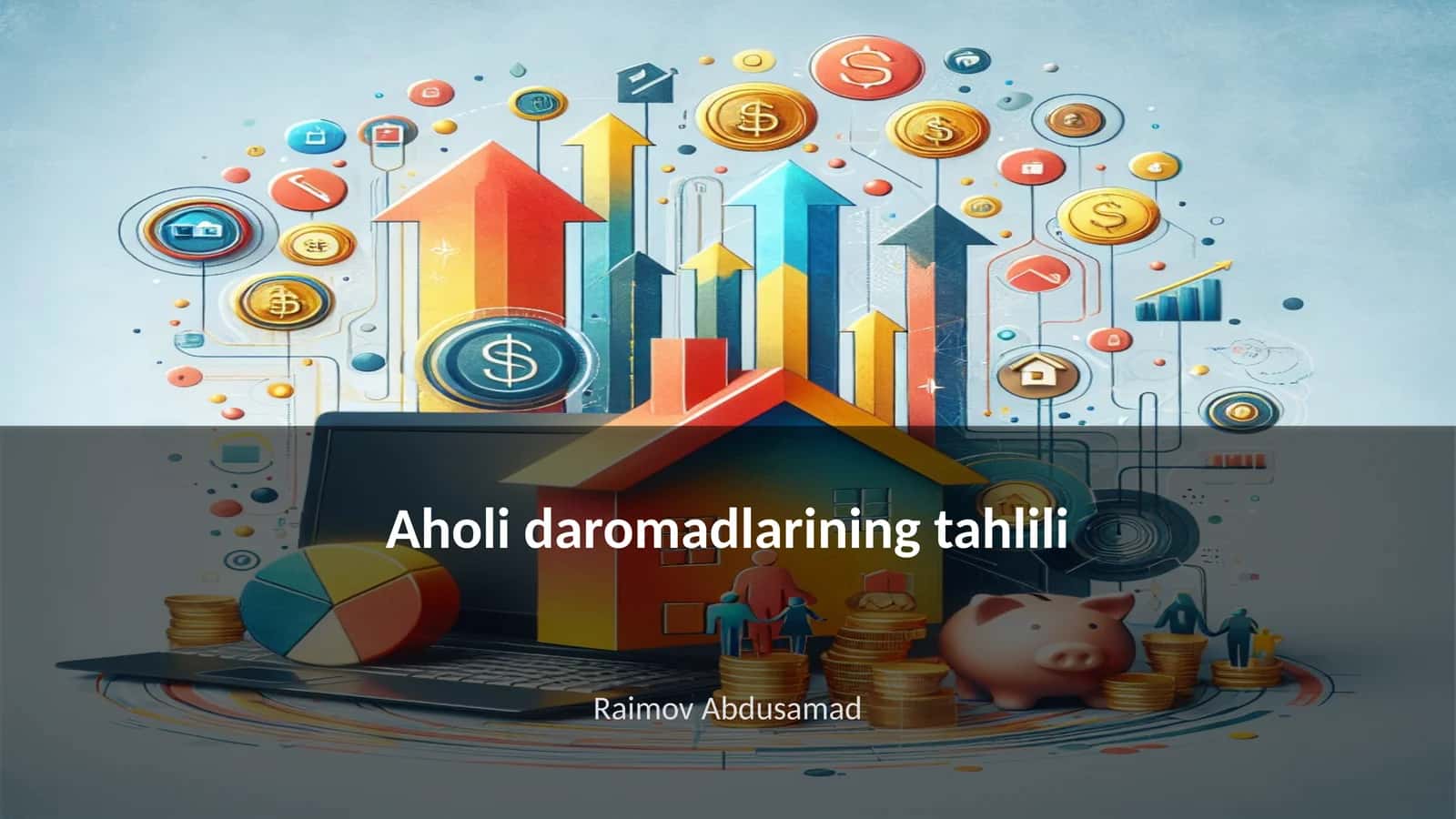 Aholi daromadlarining tahlili
