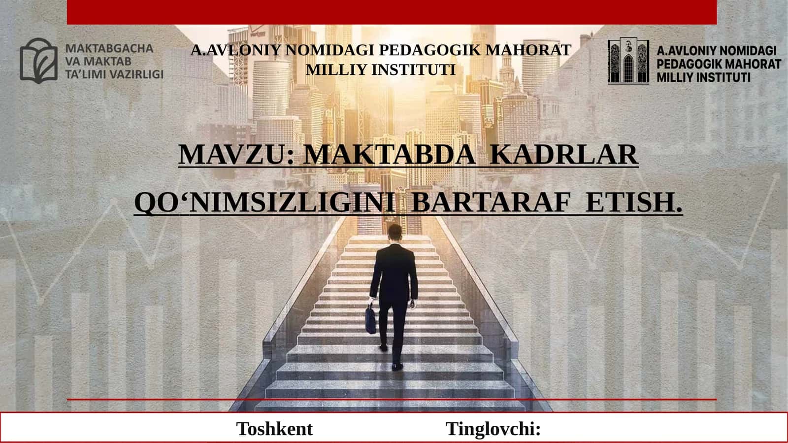 MAKTABDA KADRLAR QOʻNIMSIZLIGINI BARTARAF ETISH