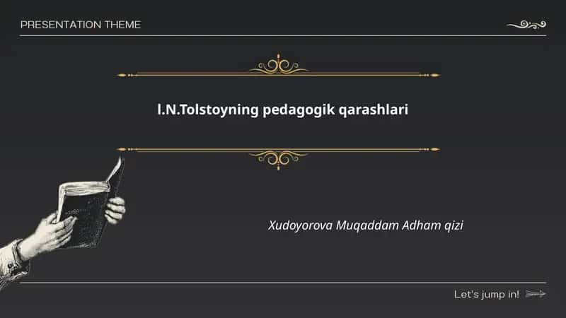 L.N. Tolstoyning pedagogik qarashlari