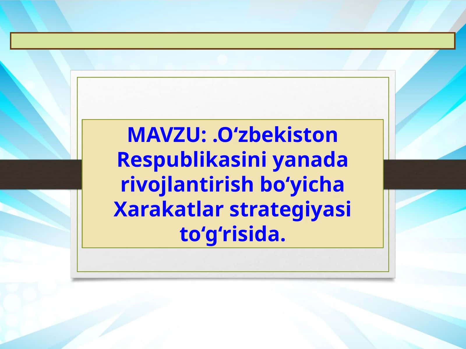 O‘zbekiston Respublikasini yanada rivojlantirish bo‘yicha Harakat strategiyasi to‘g‘risida