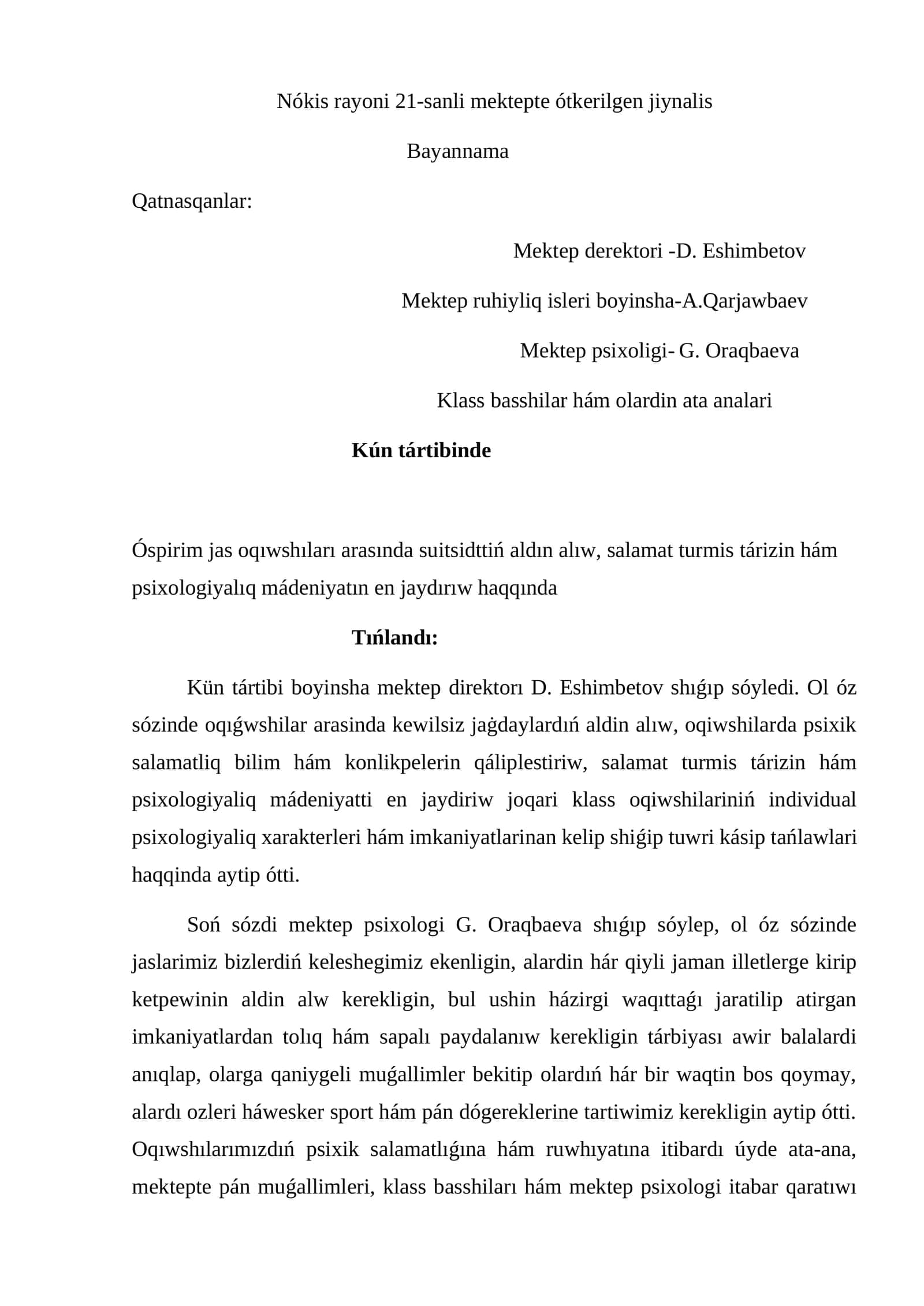 Nókis rayoni 21-sanli mektepte ótkerilgen jiynalis