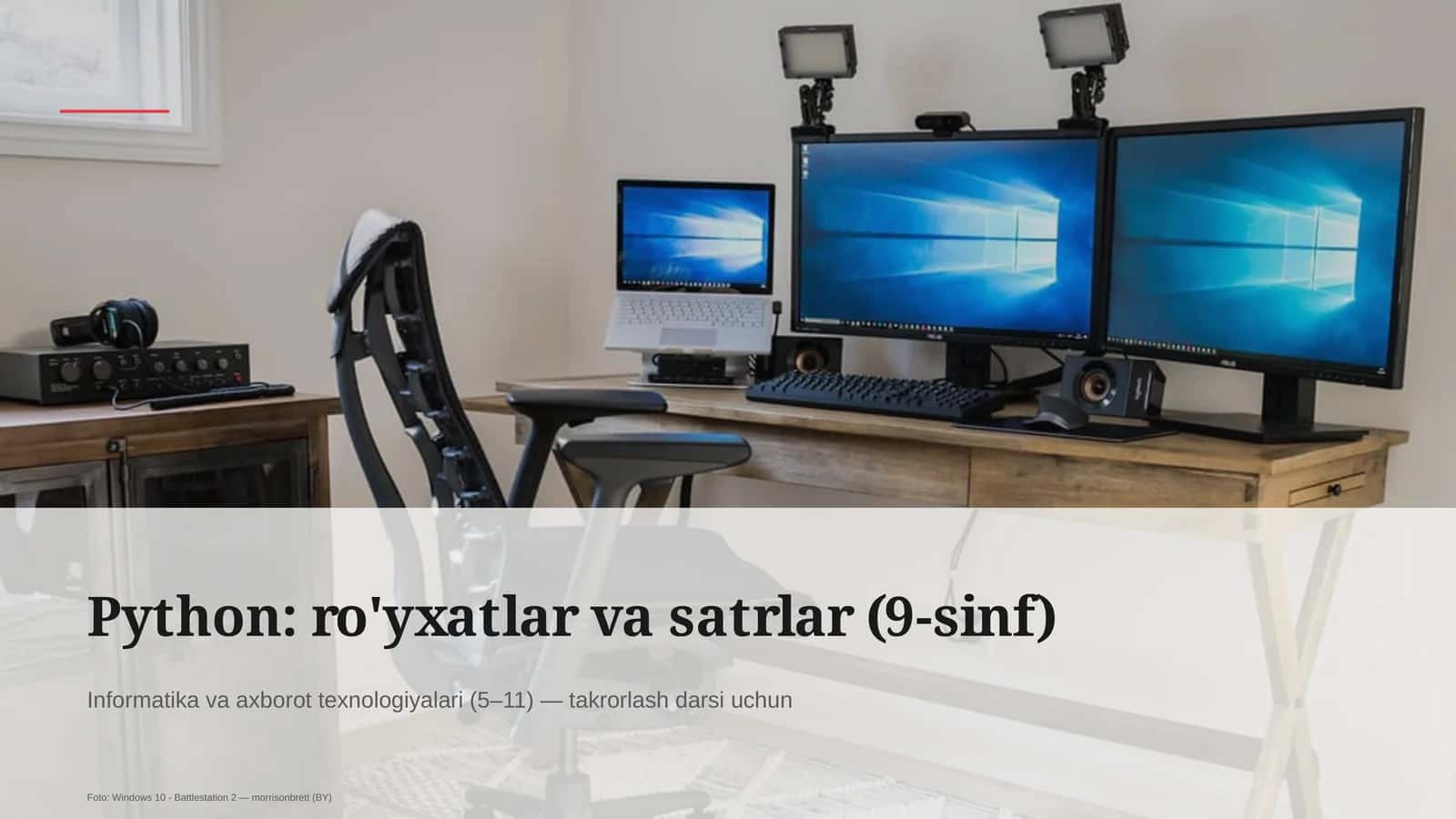Python: ro'yxatlar va satrlar (9-sinf)
