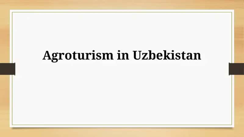 Agroturism in Uzbekistan