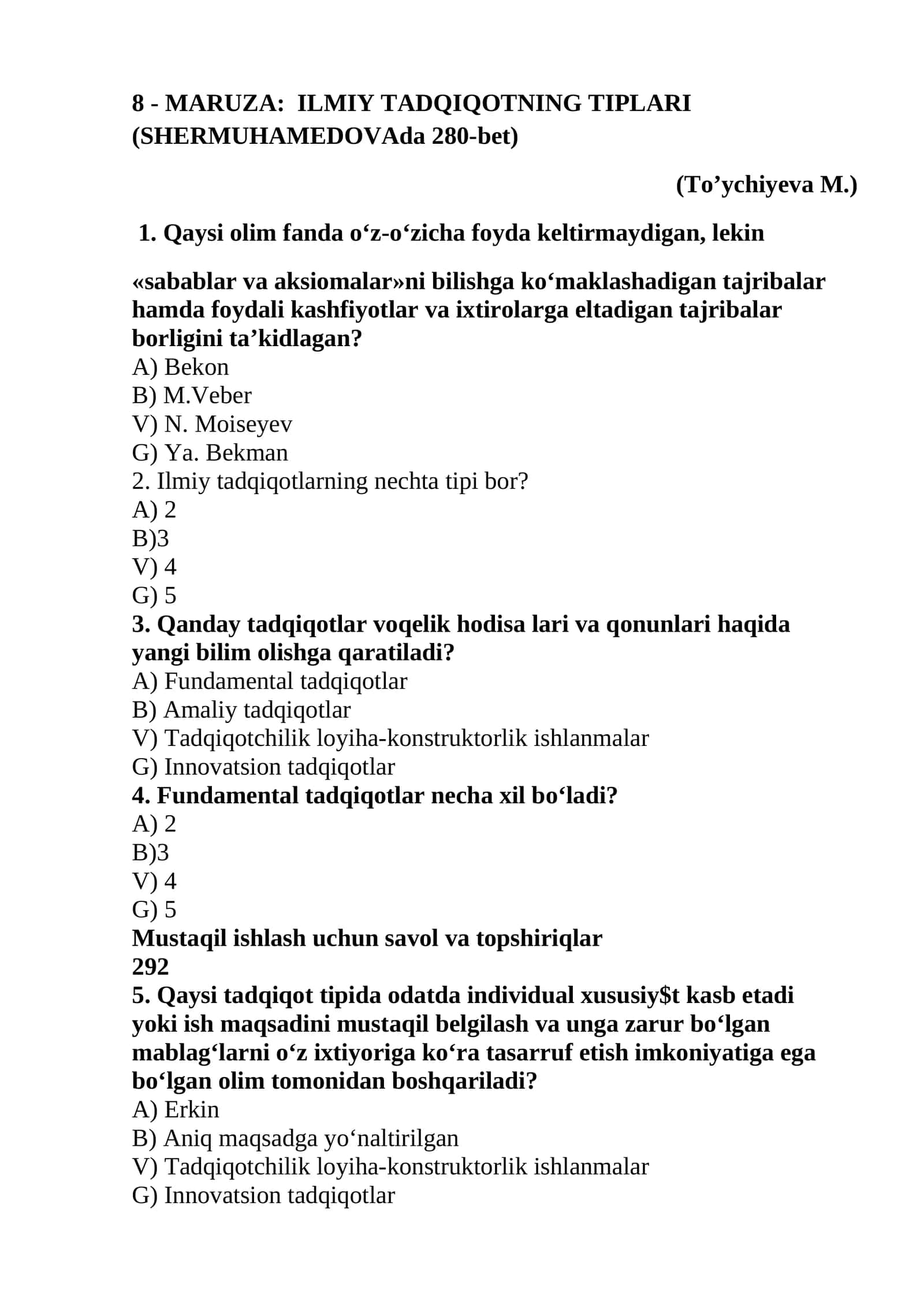 MARUZA: ILMIY TADQIQOTNING TIPLARI (SHERMUHAMEDOVAda 280-bet)