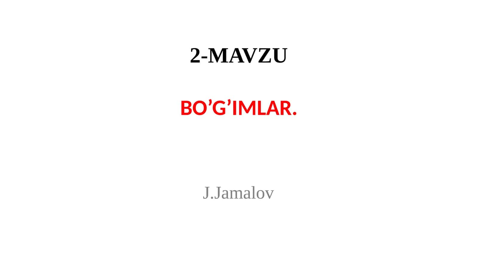 BO’G’IMLAR