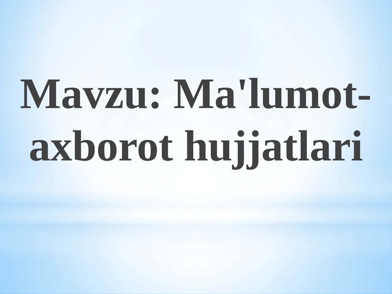 Ma'lumot-axborot hujjatlari