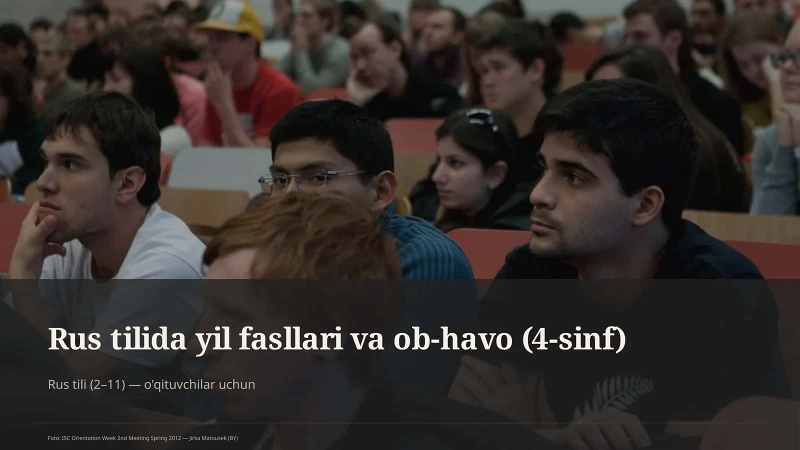 Rus tilida yil fasllari va ob-havo (4-sinf)
