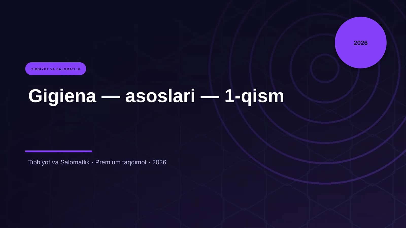 Gigiena — asoslari — 1-qism