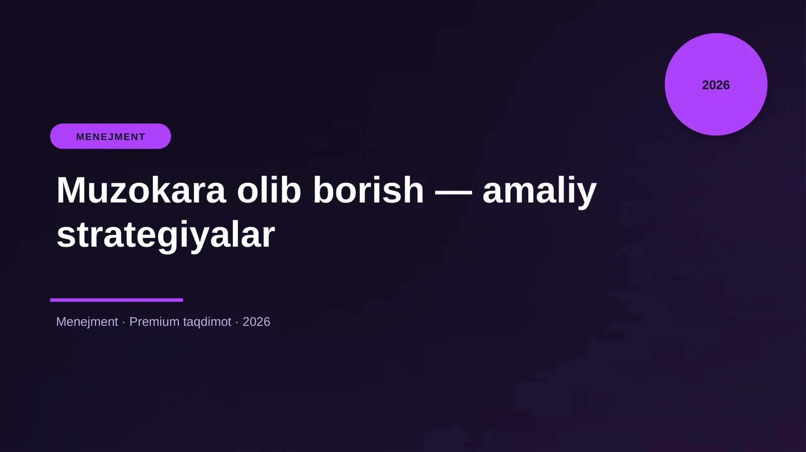Muzokara olib borish — amaliy strategiyalar