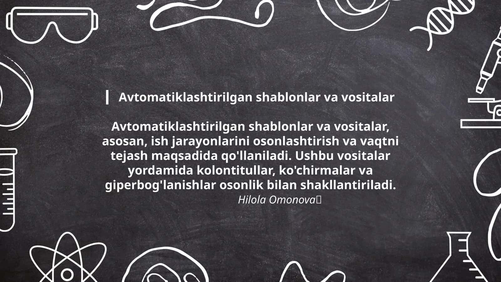 Avtomatiklashtirilgan shablonlar va vositalar