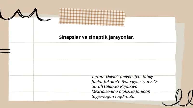 Sinapslar va sinaptik jarayonlar