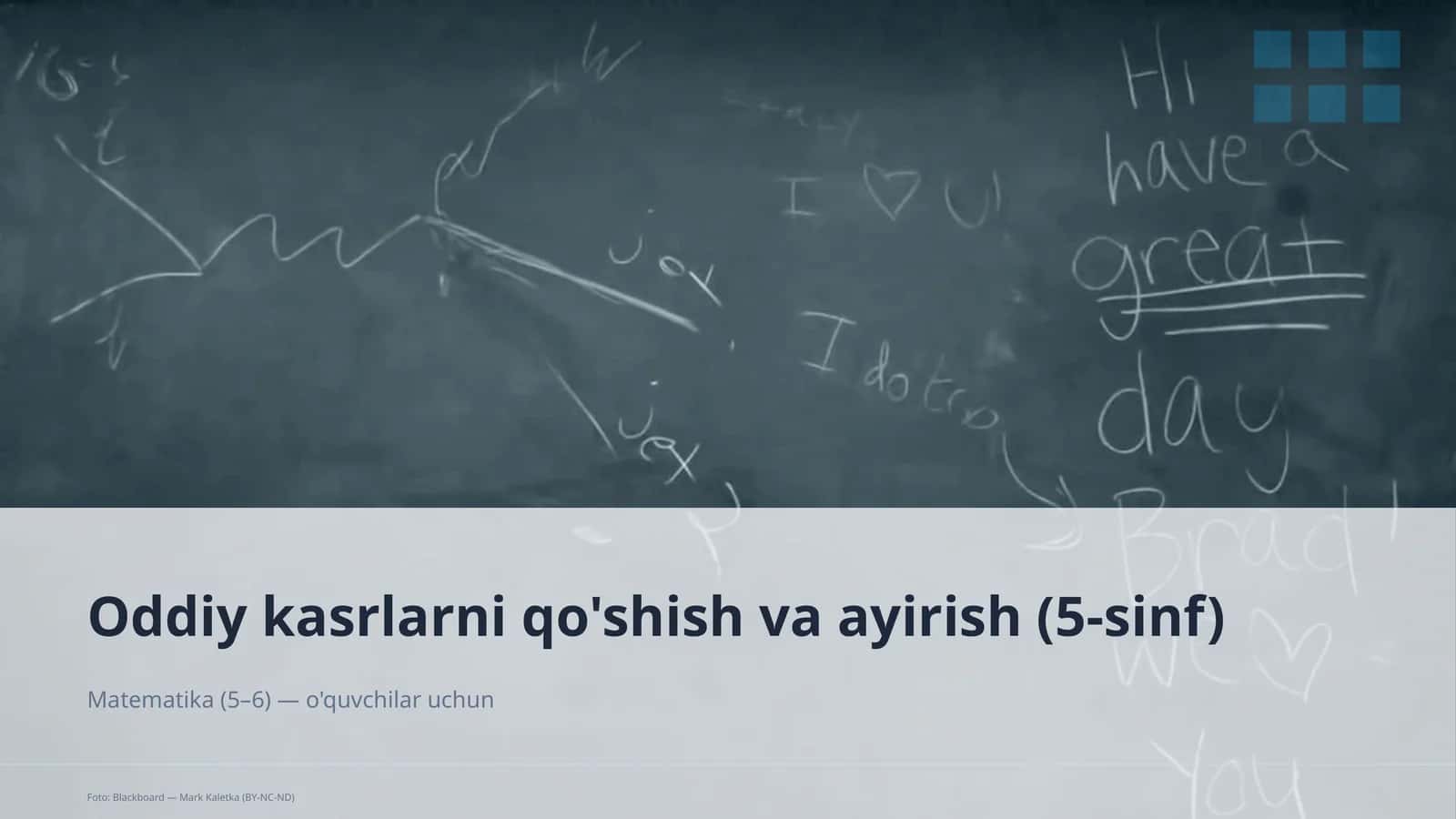 Oddiy kasrlarni qo'shish va ayirish (5-sinf)