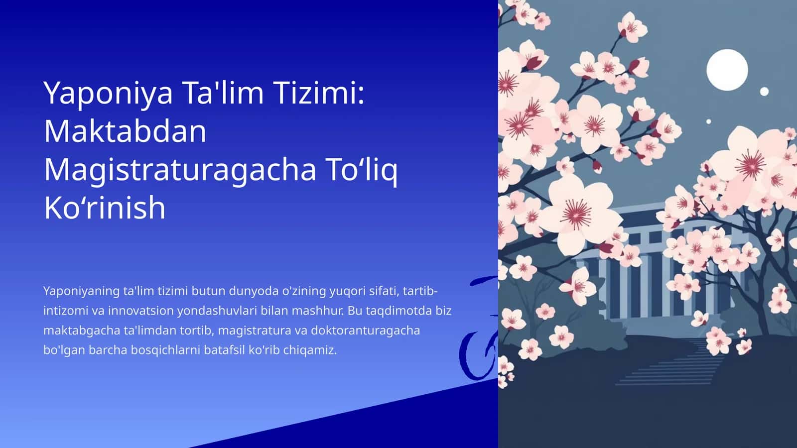 Yaponiya Ta'lim Tizimi: Maktabdan Magistraturagacha To‘liq Ko‘rinish