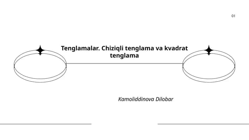 Tenglamalar. Chiziqli tenglama va kvadrat tenglama