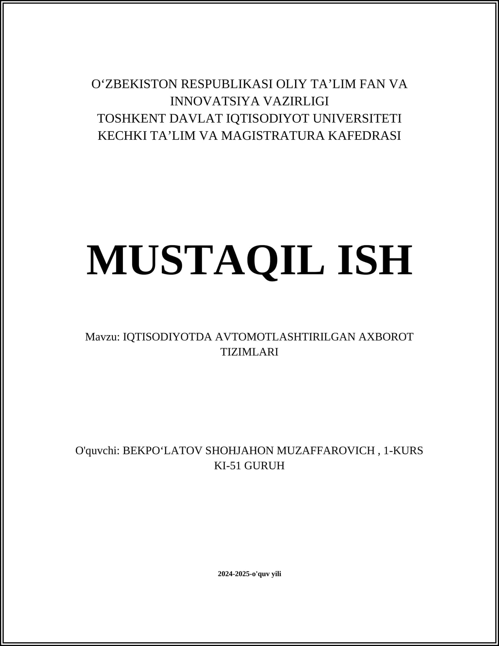 Avtomatlashtirilgan axborot tizimlari iqtisodiyotdagi roli