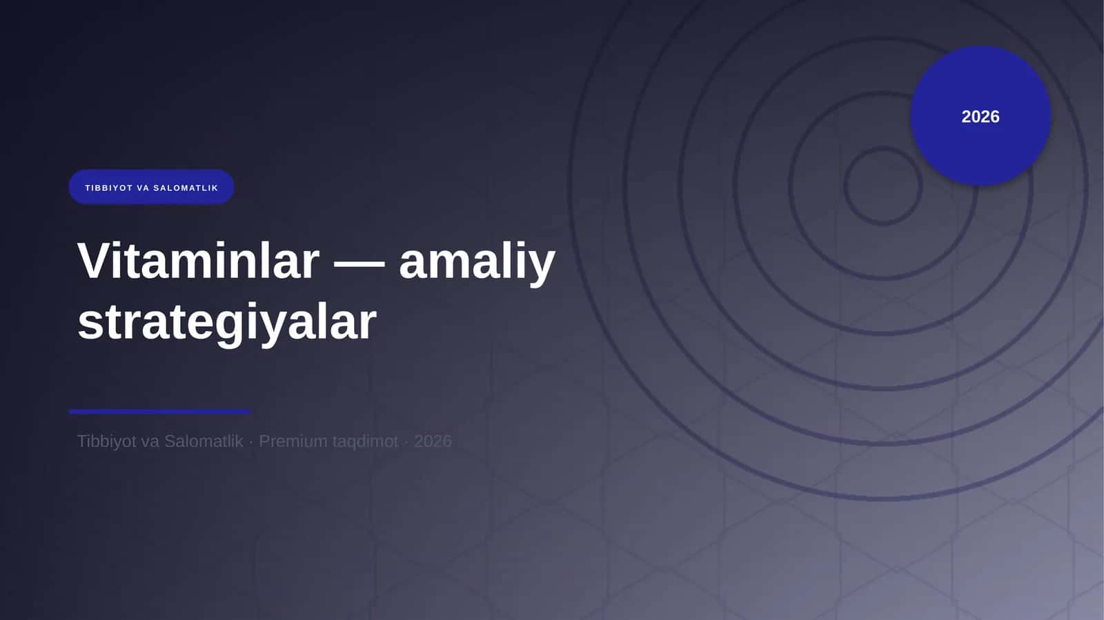 Vitaminlar — amaliy strategiyalar