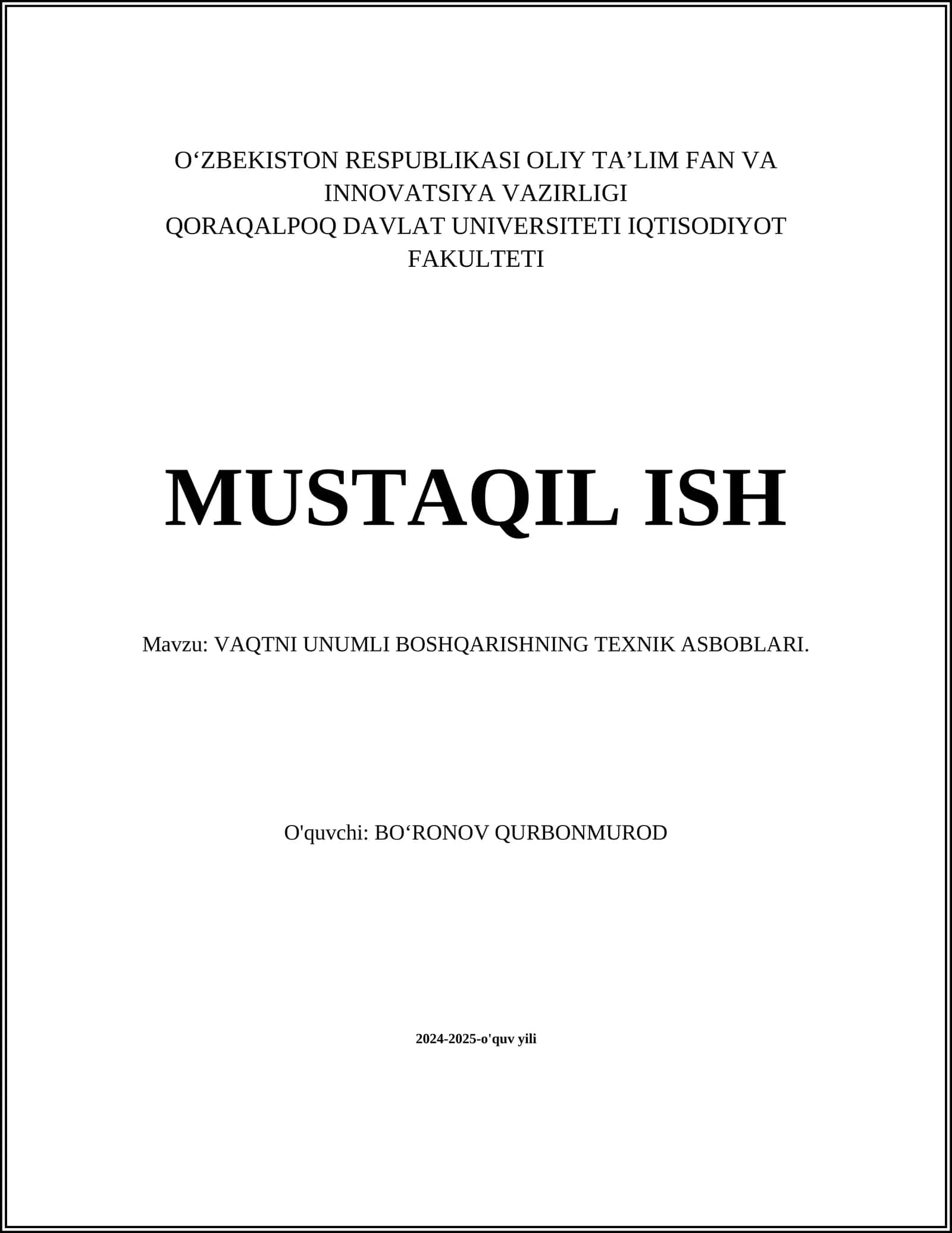 VAQTNI UNUMLI BOSHQARISHNING TEXNIK ASBOBLARI