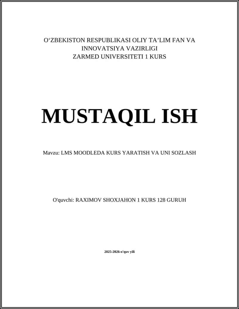 LMS MOODLEDA KURS YARATISH VA UNI SOZLASH