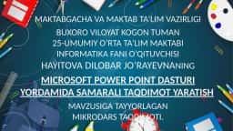 Microsoft Power Point dasturiyordamidasamaralitaqdimotyaratish