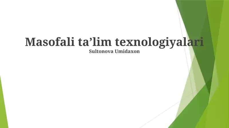 Masofali taʼlim texnologiyalari