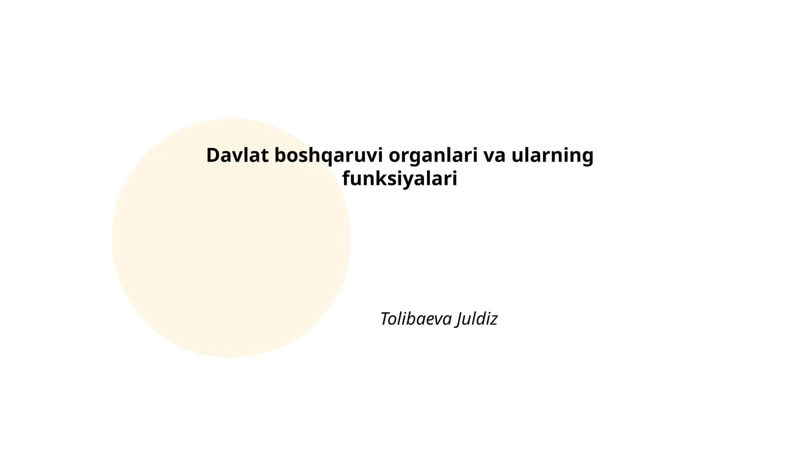 Davlat boshqaruvi organlari va ularning funksiyalari