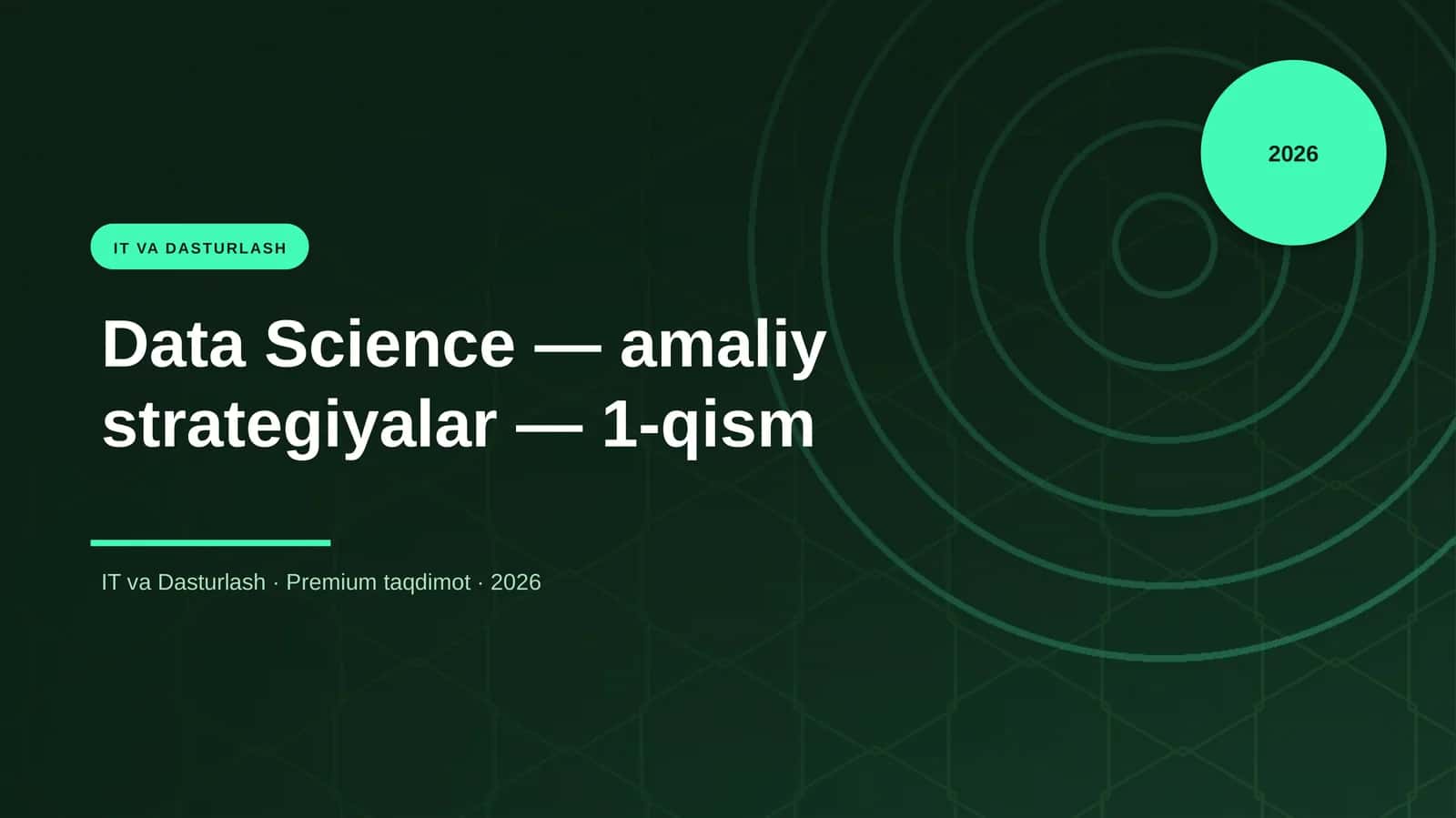 Data Science — amaliy strategiyalar — 1-qism