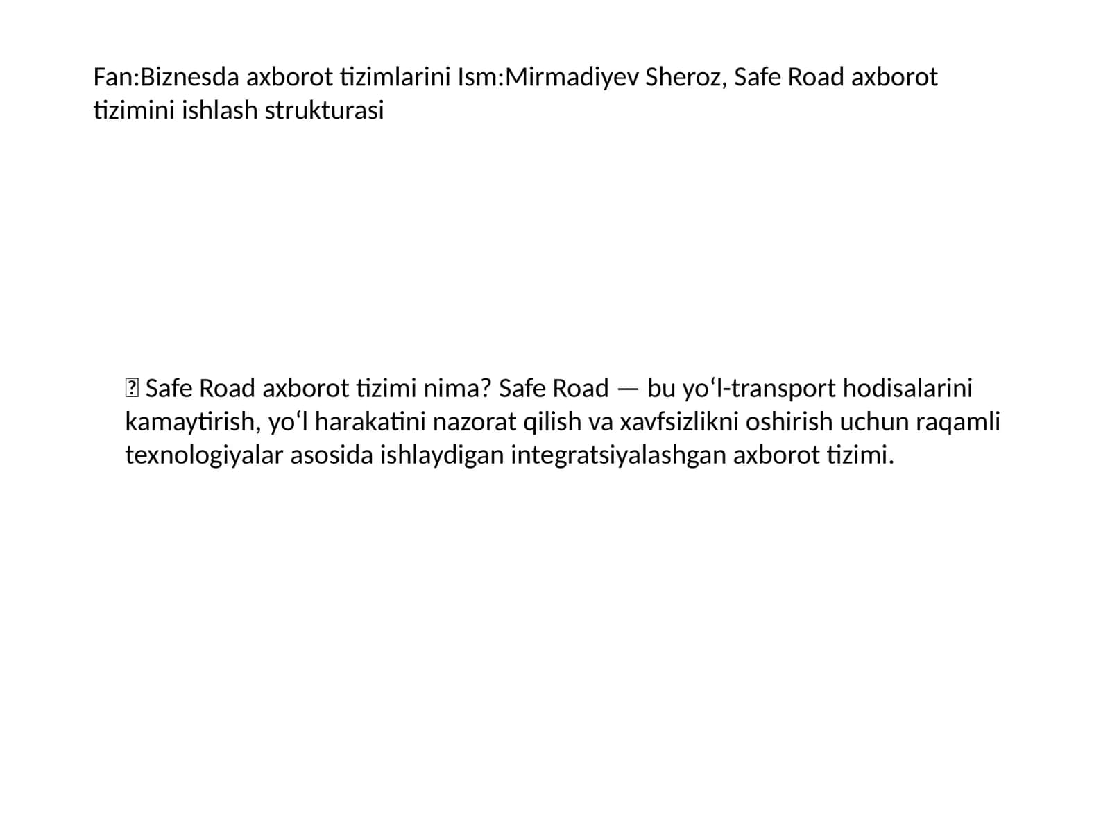 Safe Road axborot tizimi