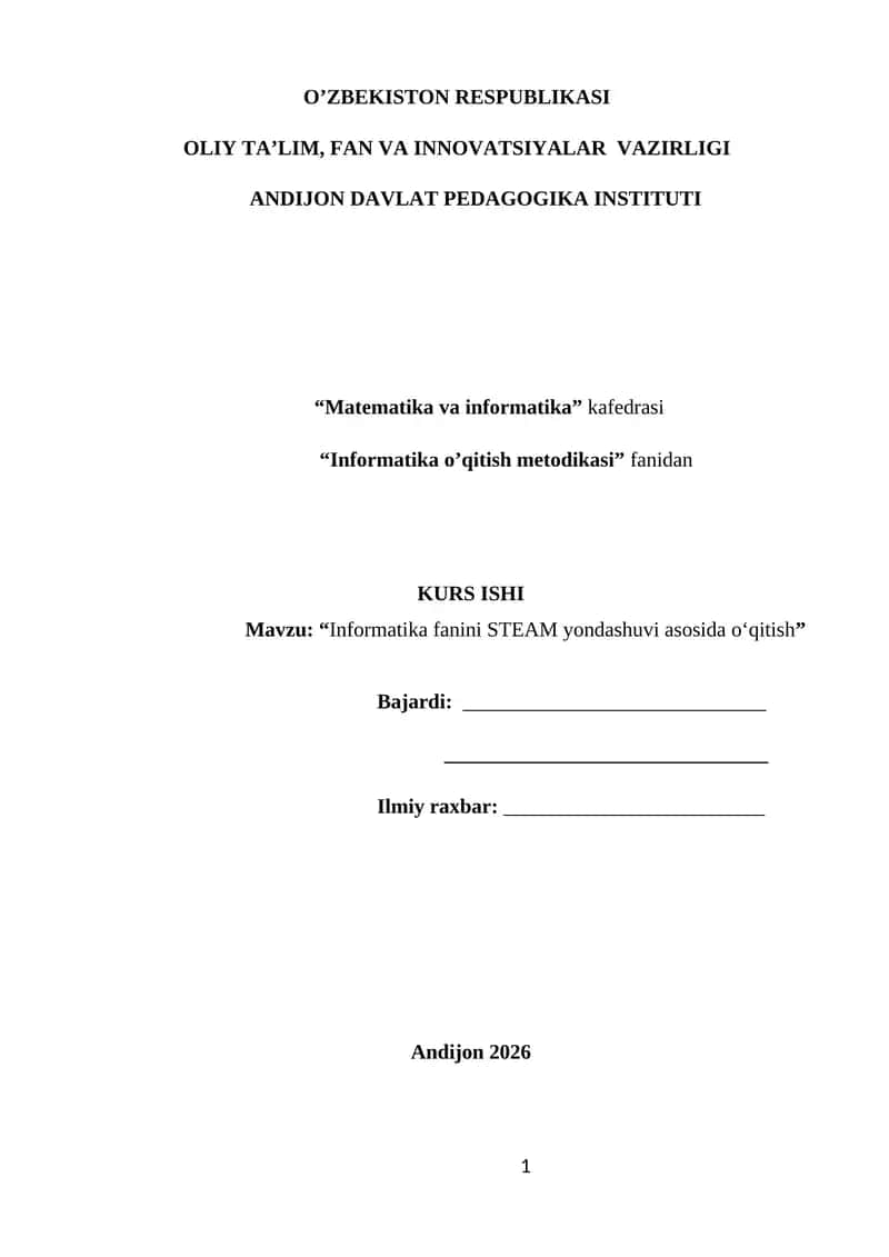 Informatika fanini STEAM yondashuvi asosida o‘qitish