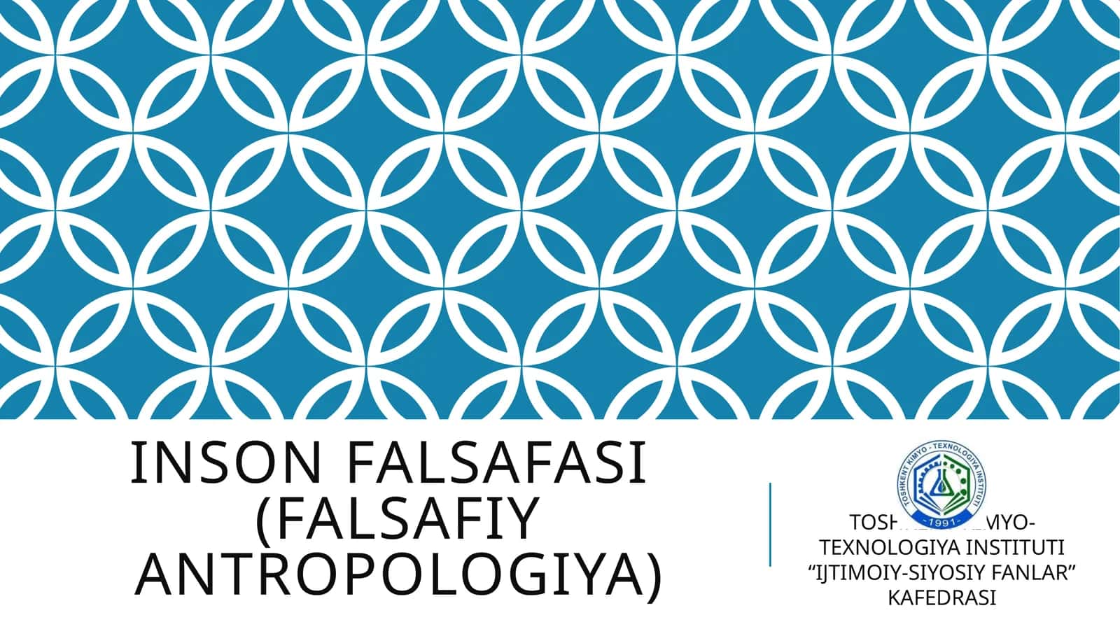 INSON FALSAFASI(FALSAFIY ANTROPOLOGIYA)