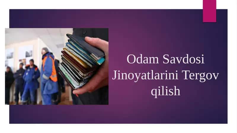 Odam Savdosi Jinoyatlari(Tergovqilish)