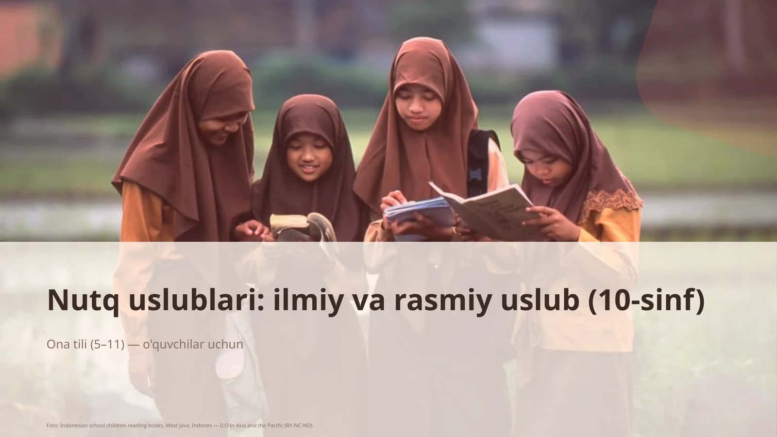 Nutq uslublari: ilmiy va rasmiy uslub (10-sinf)