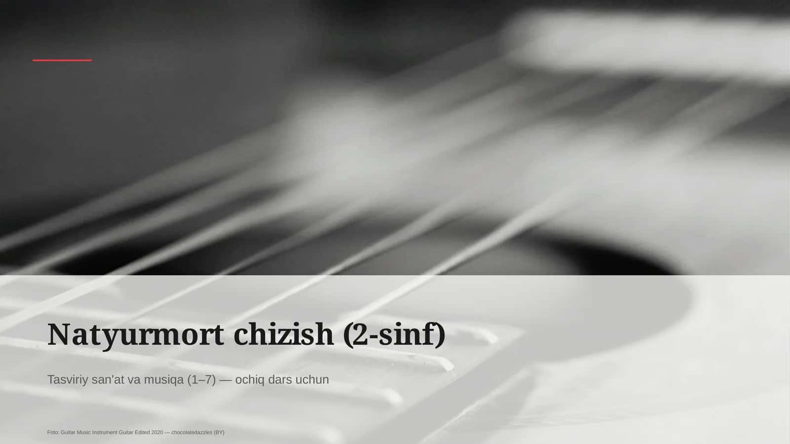 Natyurmort chizish (2-sinf)