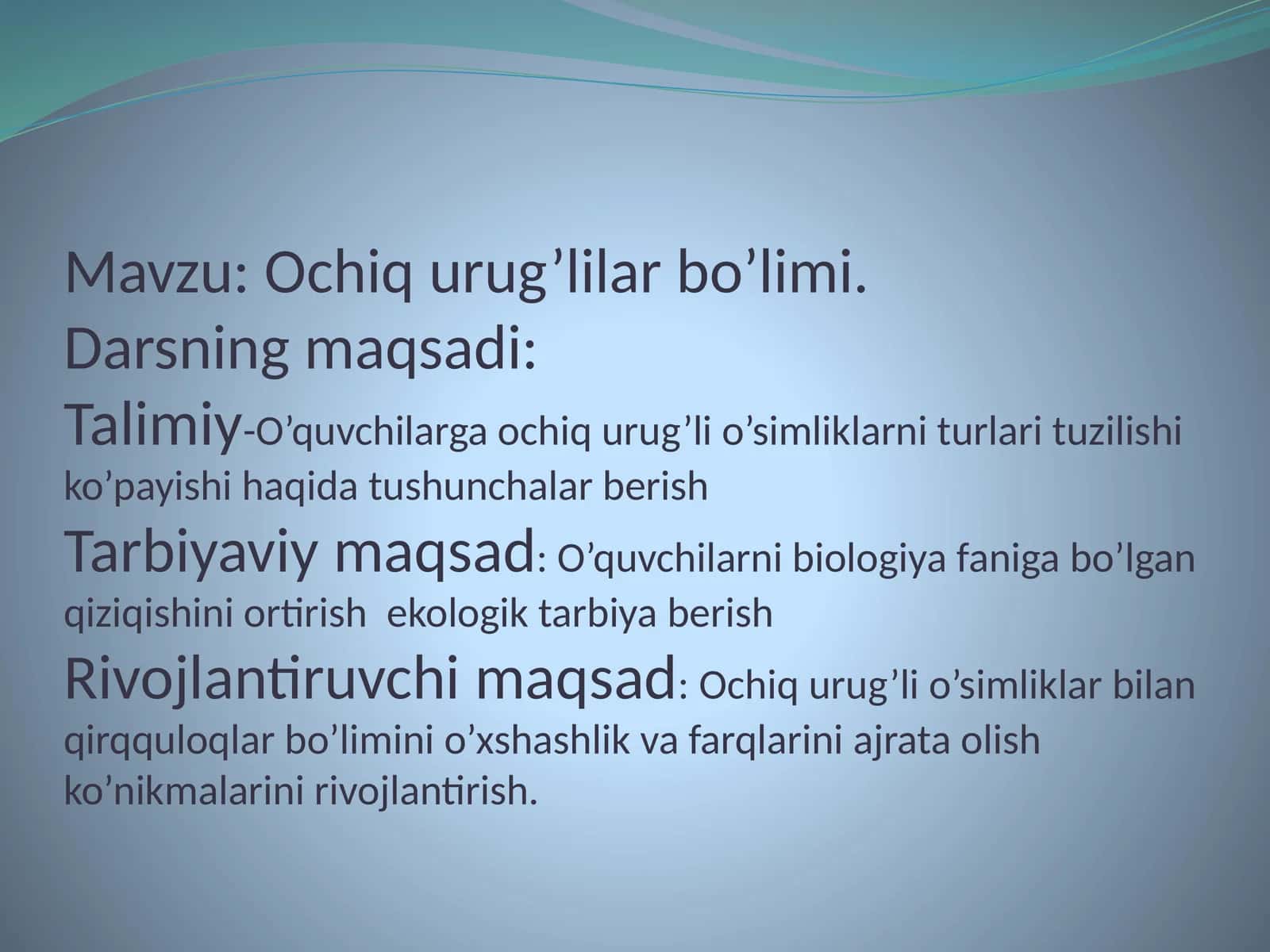 Ochiqurug’lilar bo’limi