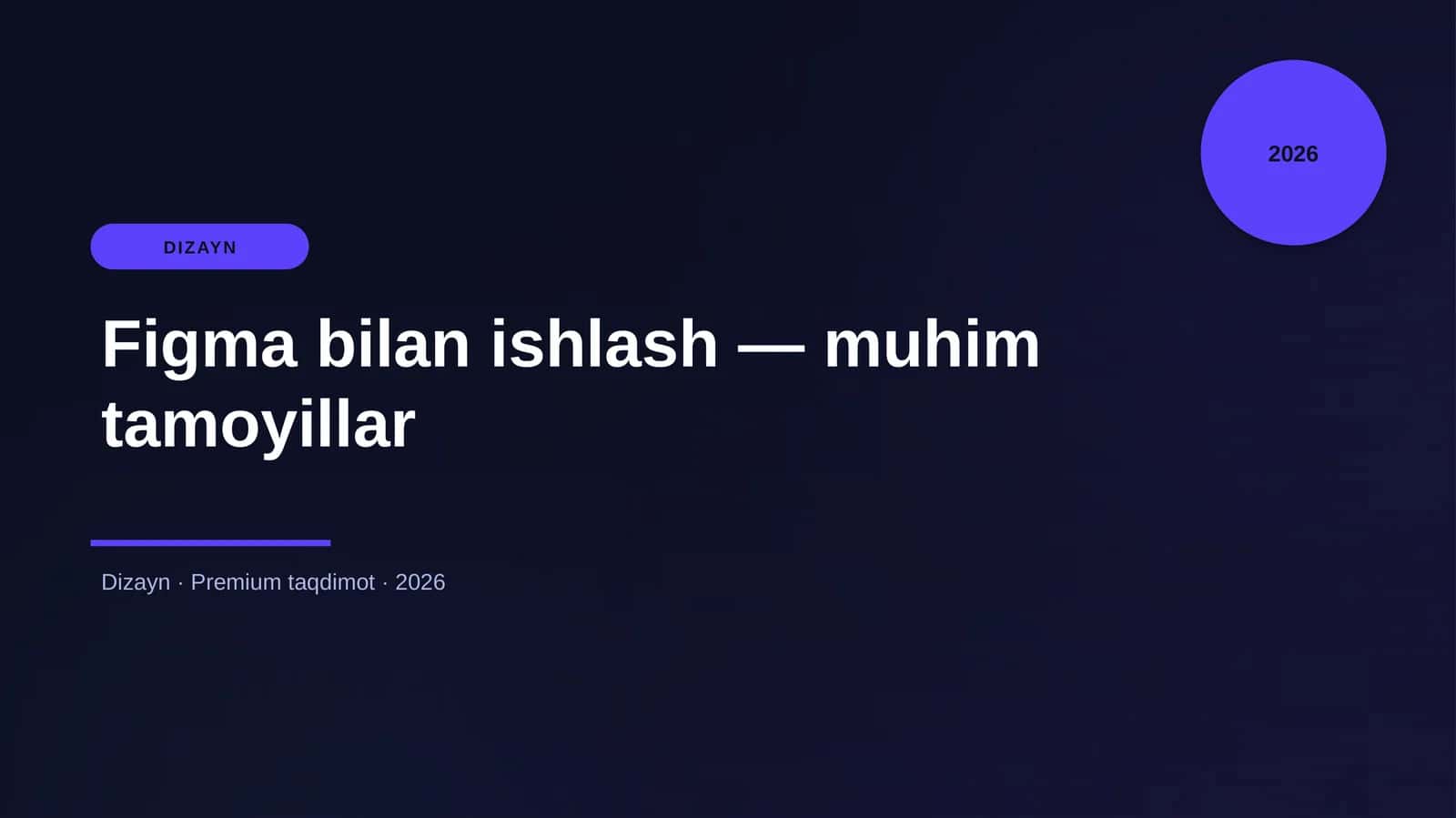Figma bilan ishlash — muhim tamoyillar