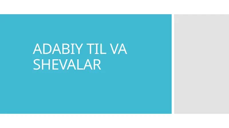 ADABIY TIL VA SHEVALAR