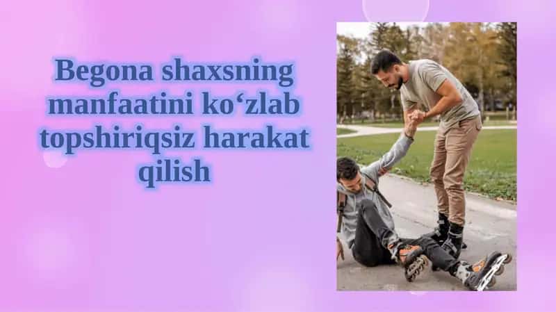Manfaatiniko‘zlabtopshiriqsiz harakat qilish