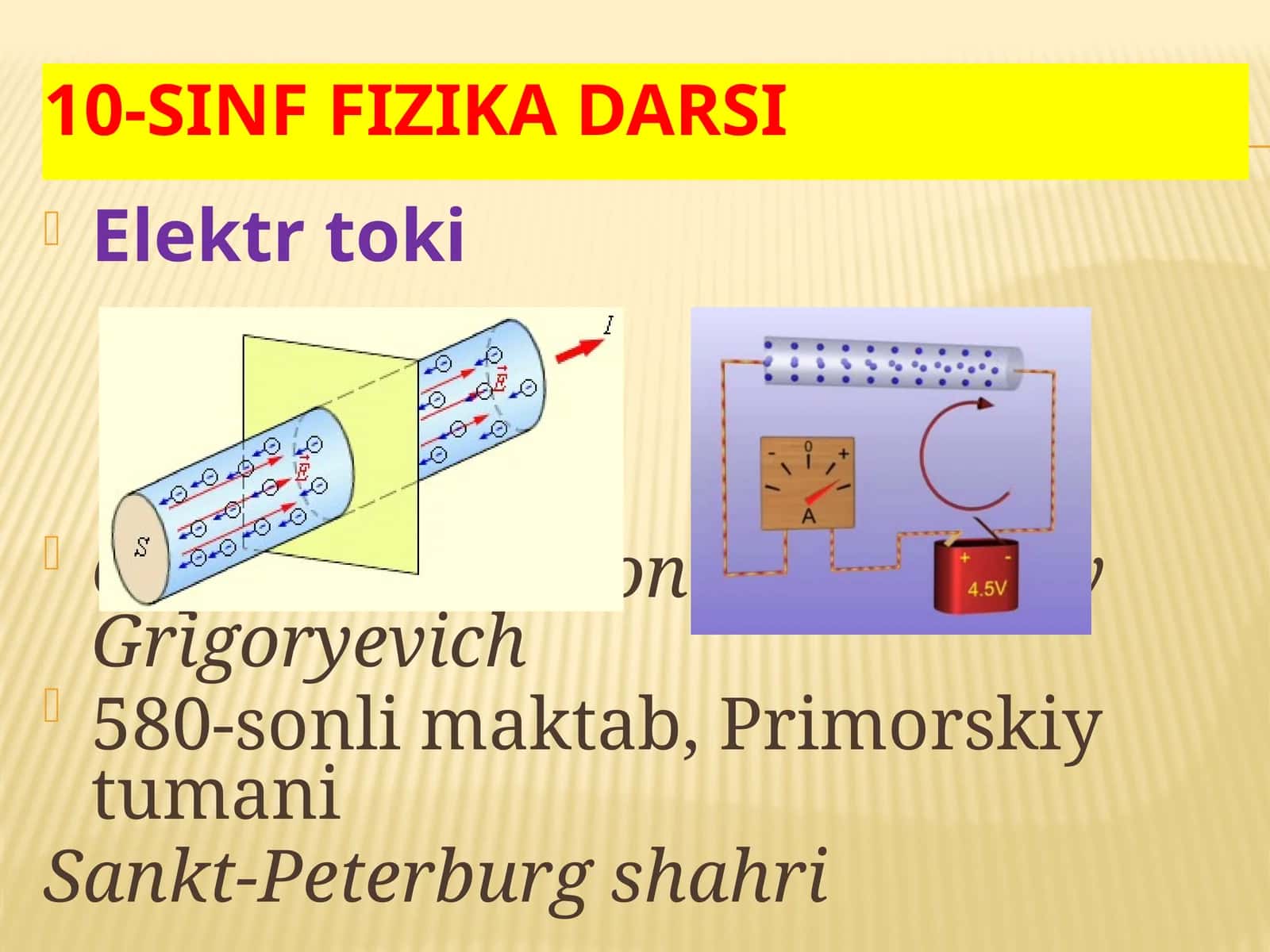 Fizika - Elektr toki (10-sinf)