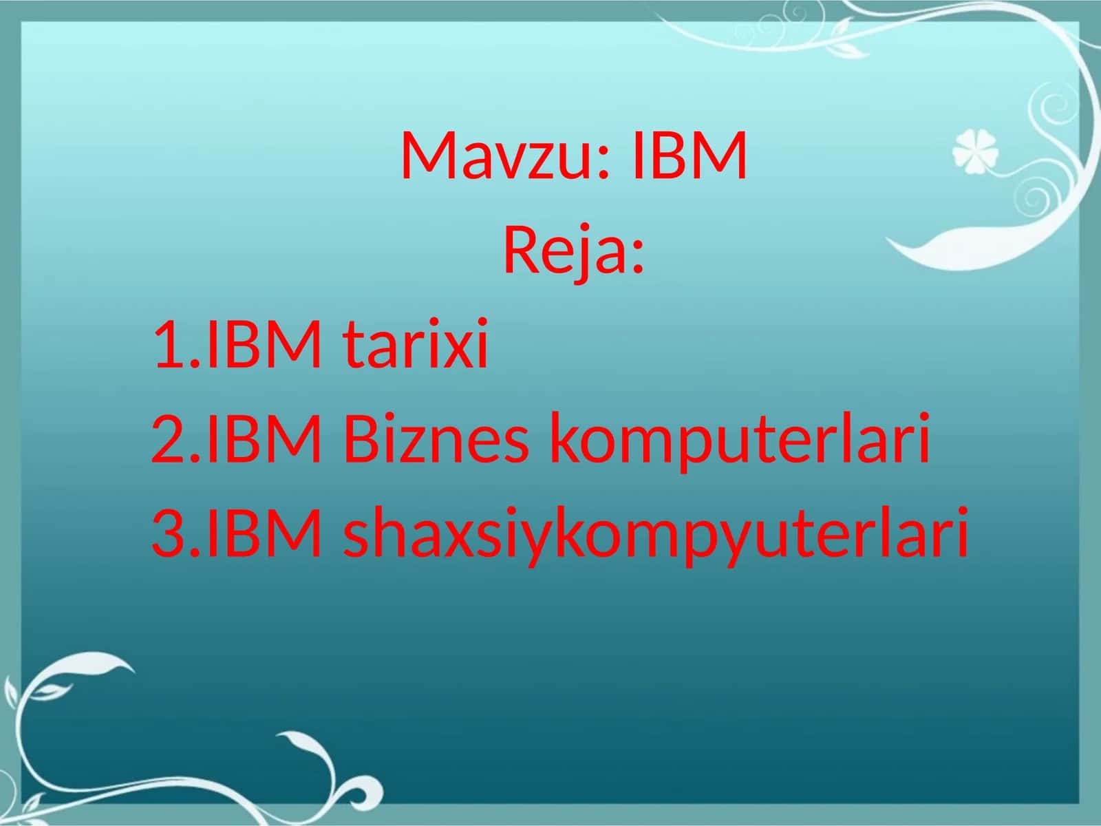 IBM
