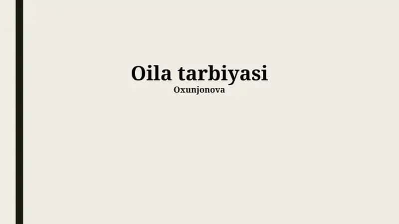 Oila tarbiyasi