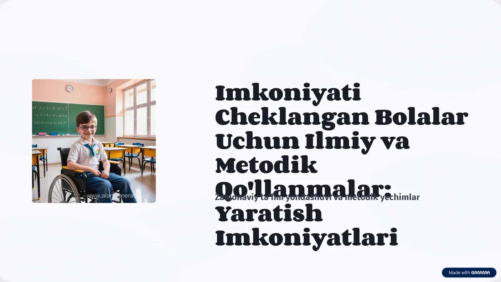 Imkoniyati Cheklangan Bolalar Uchun Ilmiy va Metodik Qo'llanmalar: Yaratish Imkoniyatlari