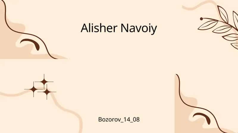 Alisher Navoiyning hayoti va ijodi