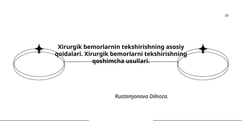 Xirurgik bemorlarnin tekshirishning asosiy qoidalari