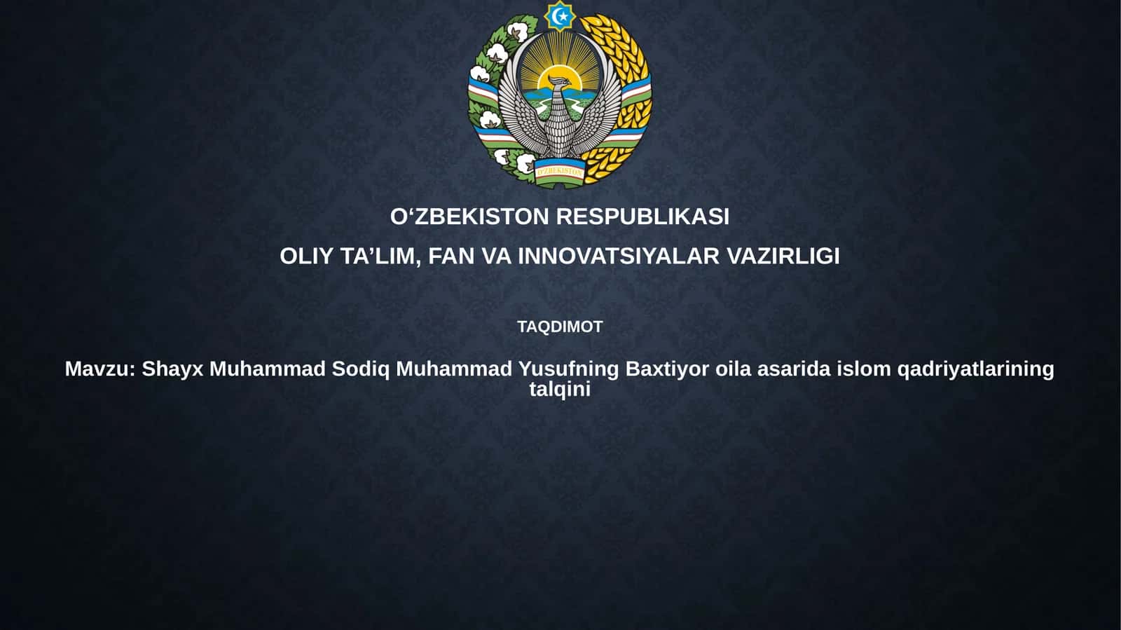 Shayx Muhammad Sodiq Muhammad Yusufning "Baxtiyoro oila" asari