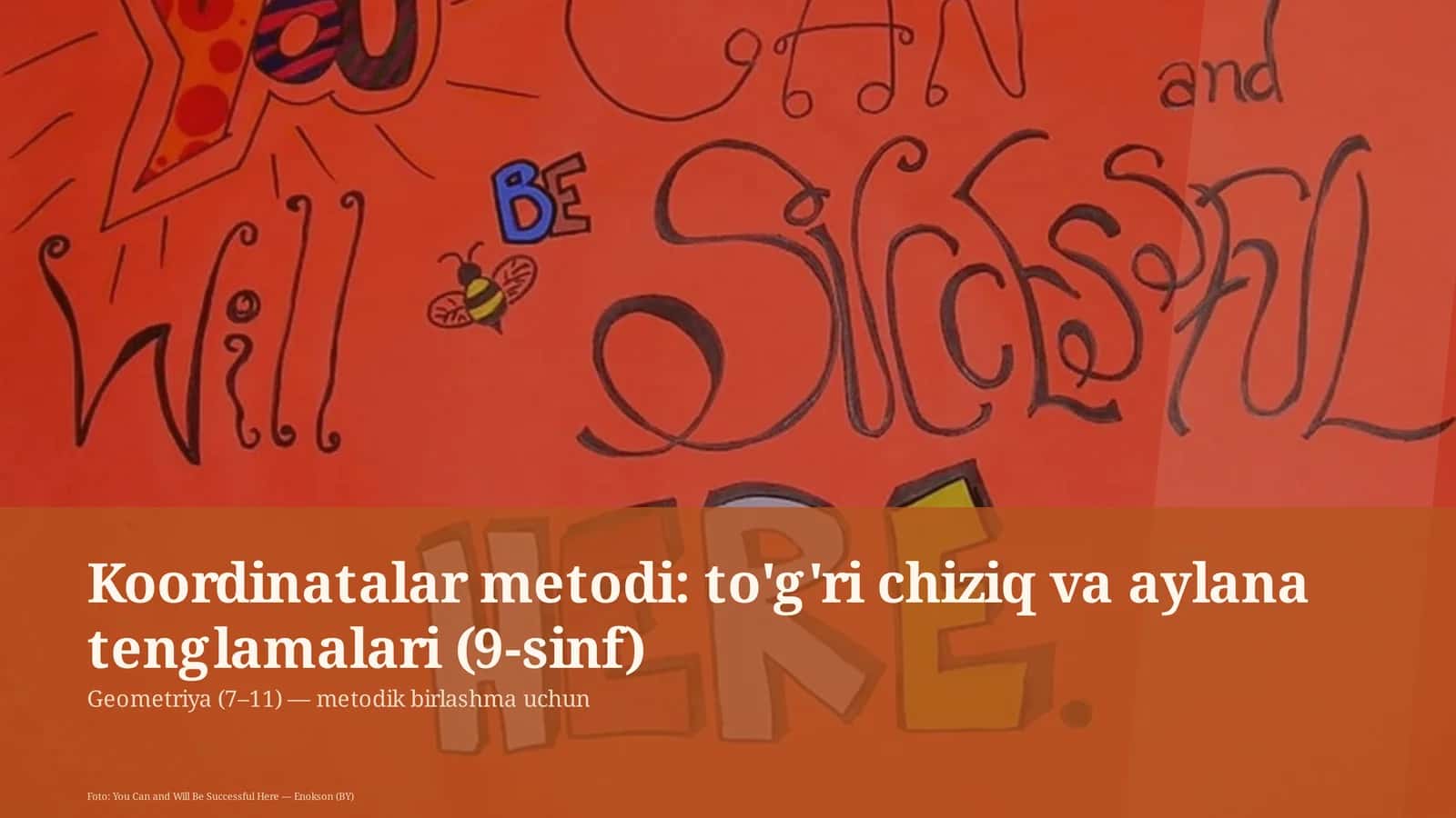 Koordinatalar metodi: to'g'ri chiziq va aylana tenglamalari (9-sinf)